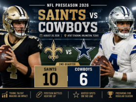Saints vs Cowboys: Amazing 2026 Preseason Score & Key Highlights